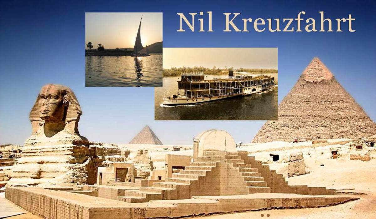 gypten Rundreise - Nilkreuzfahrt & Pyramiden von Gizeh
