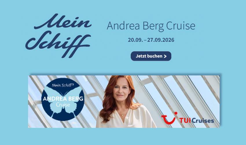 Kreuzfahrt Andrea Berg Cruise